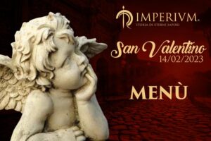 Imperivm Pomezia - Menu San Valentino